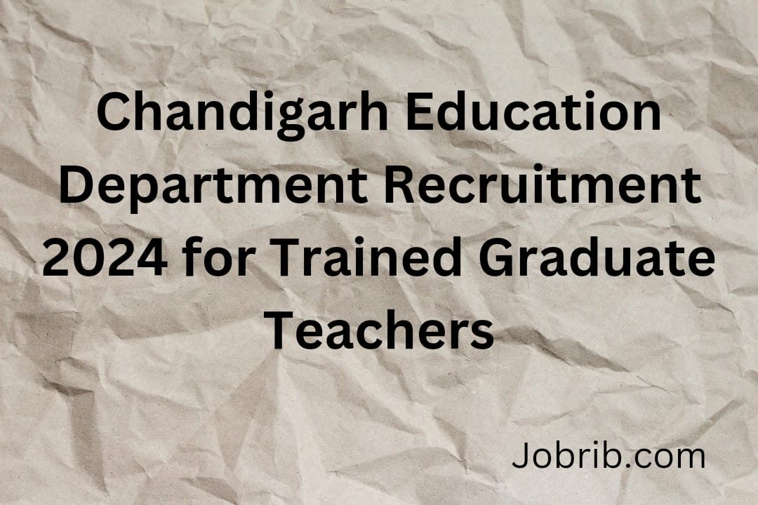 Chandigarh Education Department Recruitment 2024 for TGT