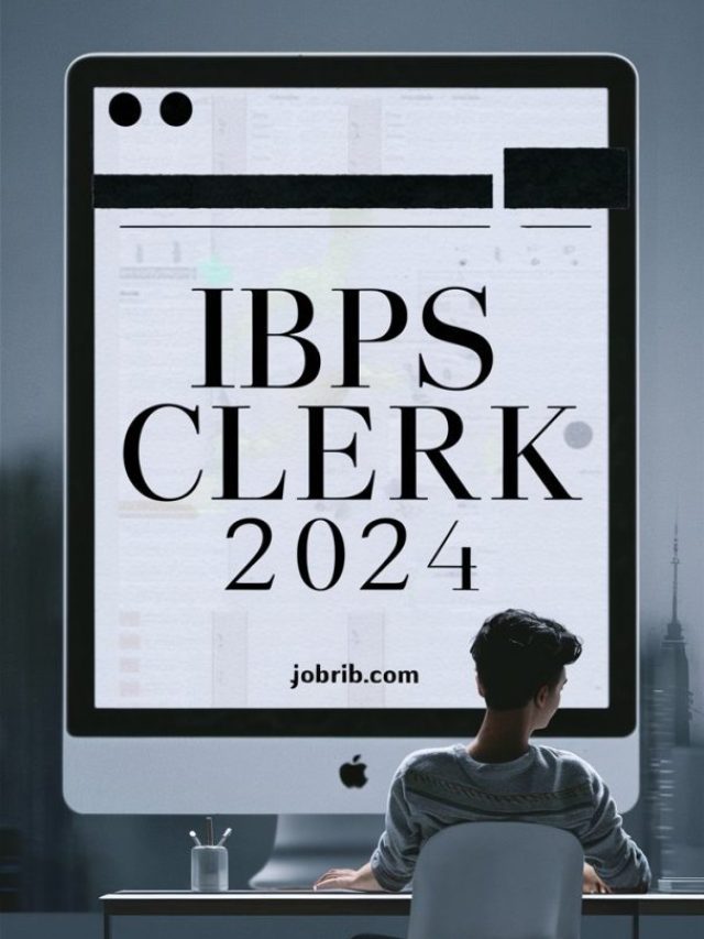 IBPS Clerk 2024 Exam: A Comprehensive Guide